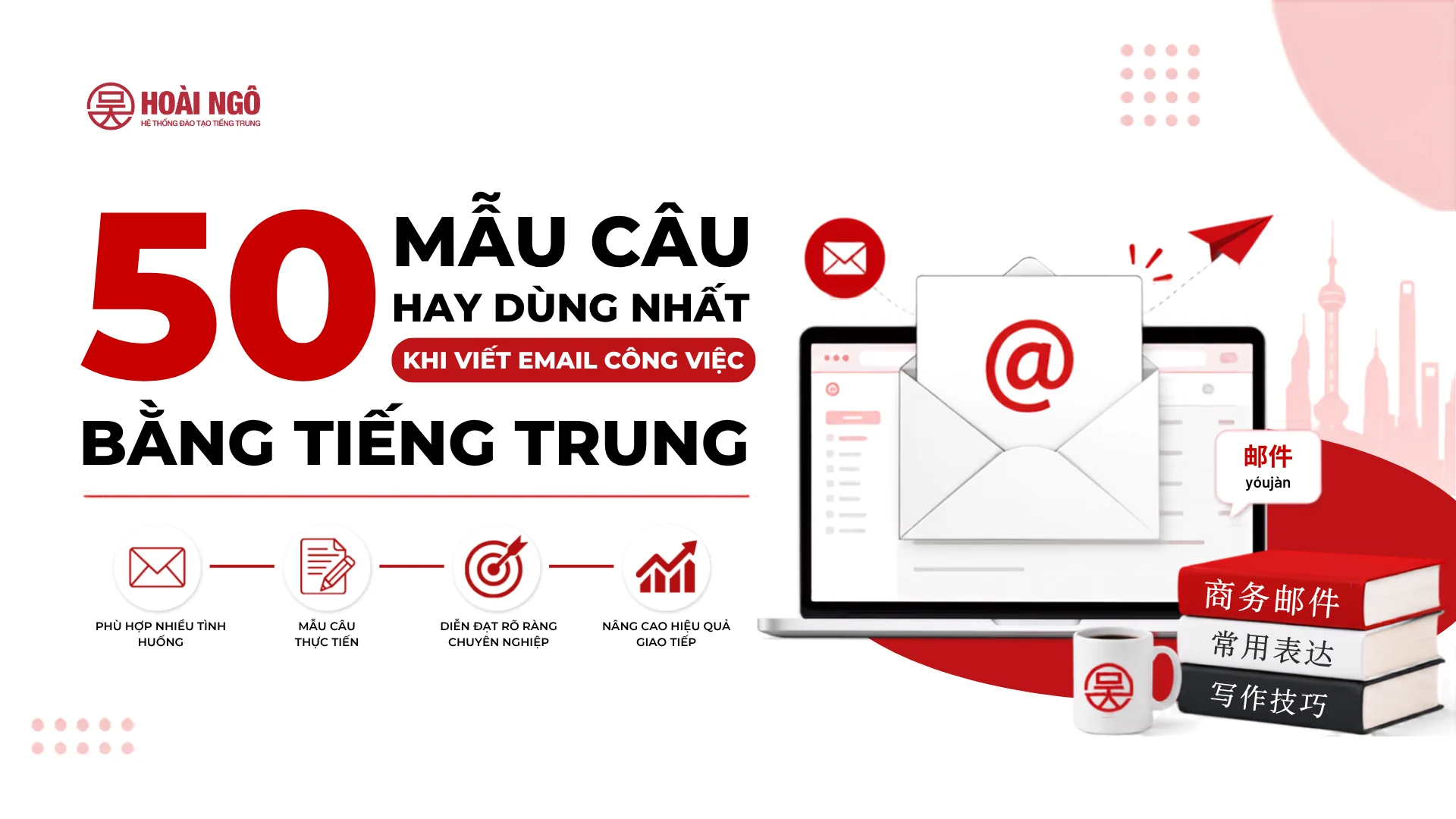 TRUNG TÂM TIẾNG TRUNG HOÀI NGÔ