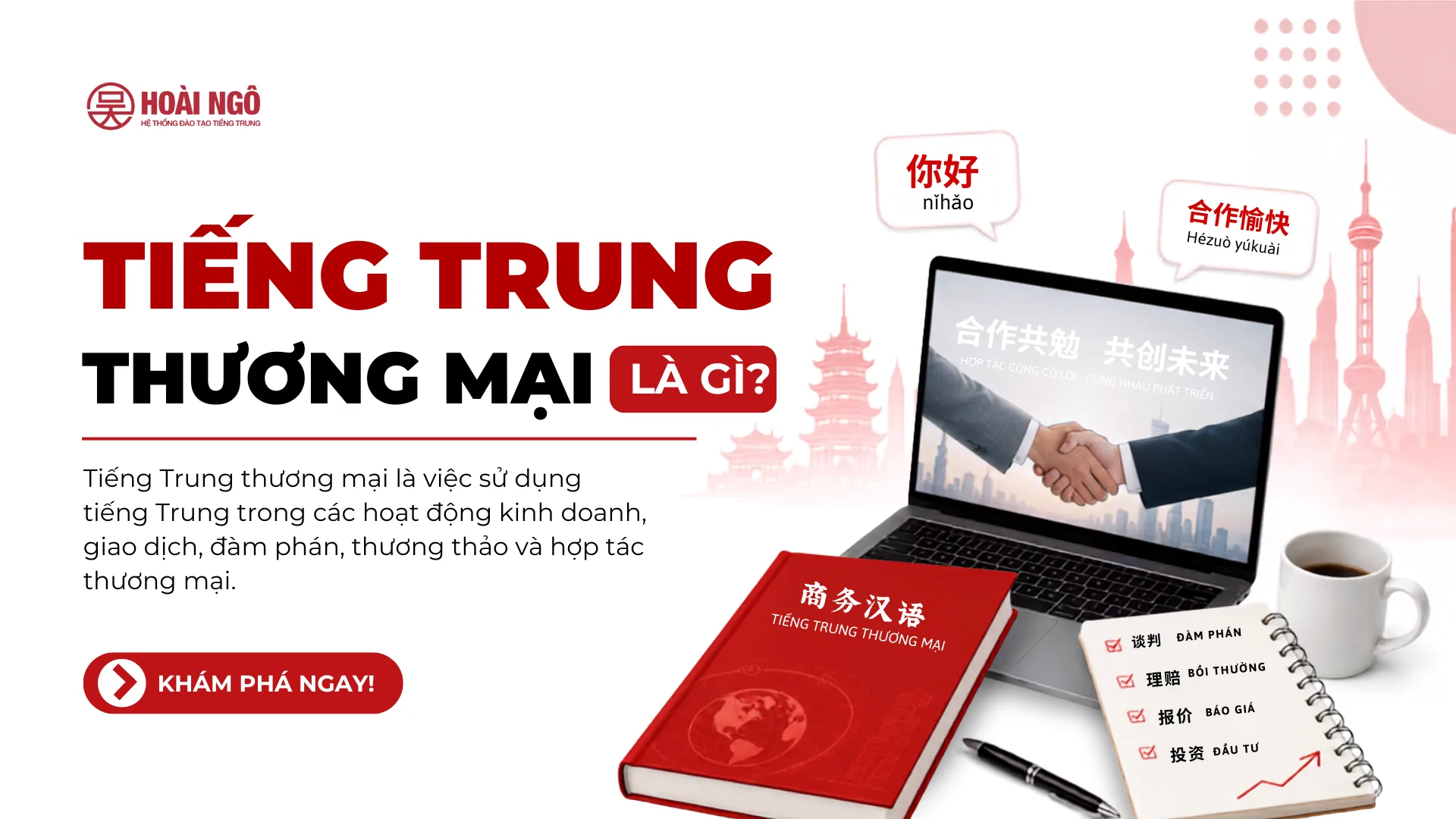 TRUNG TÂM TIẾNG TRUNG HOÀI NGÔ